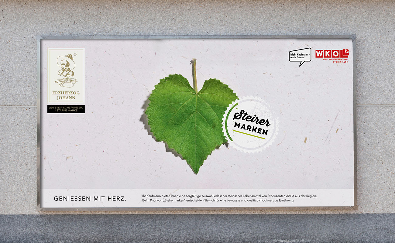 Auf dem Bild ist ein Plakat der Steirermarken Kampagne der Wirtschaftskammer Steiermark abgebildet.